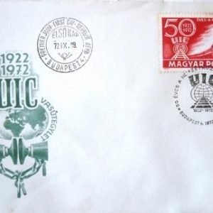 Envelope 1º Dia Circulação Hungria 1972 50 Anos UIC