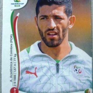 Figurinha 588 X  - Rafik Halliche da seleção da Argélia